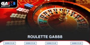 Roulette GA888 - Trò Chơi Xanh Chín Với Vòng Quay May Rủi